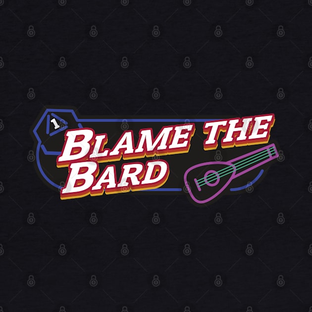 Blame the Bard by PaperStingRay